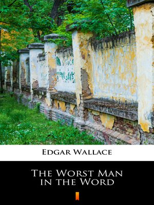 cover image of The Worst Man in the Word